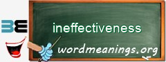 WordMeaning blackboard for ineffectiveness